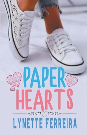 Paper Hearts by Lynette Ferreira 9781393372318