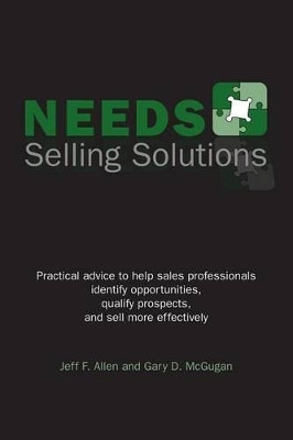 NEEDS Selling Solutions by Jeff F. Allen 9781426900075