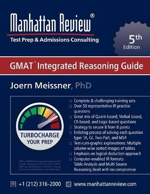 Manhattan Review GMAT Integrated Reasoning Guide by Joern Meissner 9781629260259