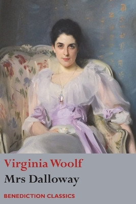 Mrs Dalloway by Virginia Woolf 9781781398180