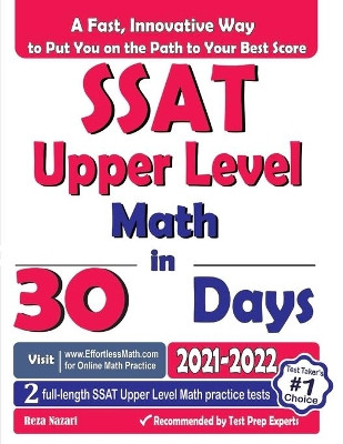 SSAT Upper Level Math in 30 Days: The Most Effective SSAT Upper Level Math Crash Course by Reza Nazari 9781637191361