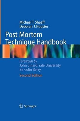 Post Mortem Technique Handbook by Michael T. Sheaff 9781849969277