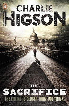 The Sacrifice (The Enemy Book 4) by Charlie Higson