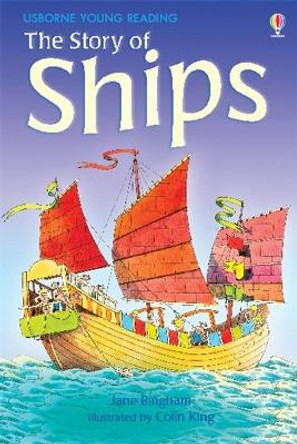 The Story of Ships by Jane Bingham 9780746080955