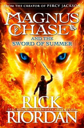 Magnus Chase and the Sword of Summer (Book 1) by Rick Riordan