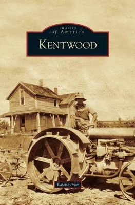Kentwood by Katerie Prior 9781531624095