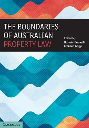 The Boundaries of Australian Property Law by Hossein Esmaeili