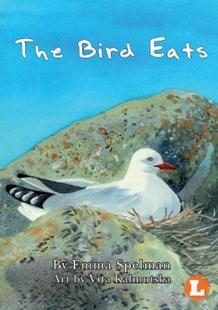 The Bird Eats by Emma Spelman 9781925932225