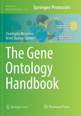 The Gene Ontology Handbook by Christophe Dessimoz 9781493981267