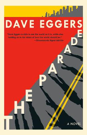 The Parade by David Eggers