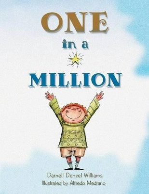 One in a Million by Darnell Denzel Williams 9781466979130