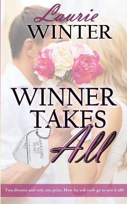 Winner Takes All by Laurie Winter 9781509224081