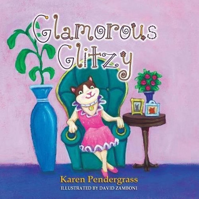 Glamorous Glitzy by Karen Pendergrass 9781614933168