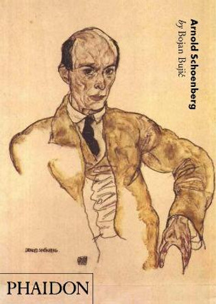 Arnold Schoenberg by Bojan Bujic