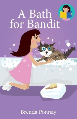 A Bath for Bandit by Brenda Ponnay 9781532441288