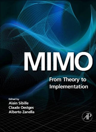 MIMO: From Theory to Implementation by Alain Sibille 9781493301225