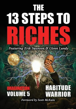The 13 Steps To Riches - Volume 5: Imagination by Erik Swanson 9781637927403