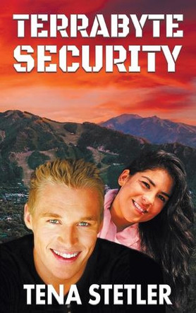 Terrabyte Security by Tena Stetler 9781509257010