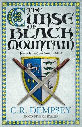 The Curse of Black Mountain by C R Dempsey 9781914945359
