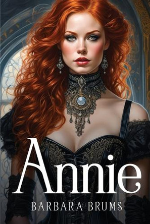 Annie by Barbara Brums 9781787993464