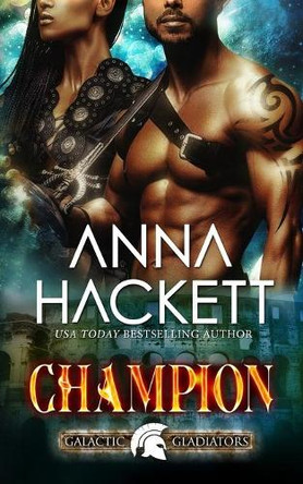 Champion by Anna Hackett 9781925539189