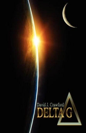 Delta G by David J Crawford 9781938768033