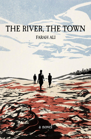 The River, the Town 9781938603174