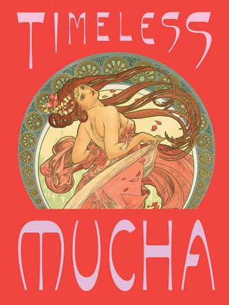 Timeless Mucha: The Magic of Line 9781636813998