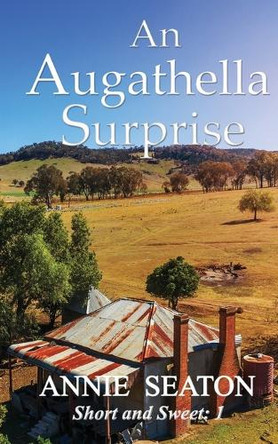 An Augathella Surprise by Annie Seaton 9781923048102