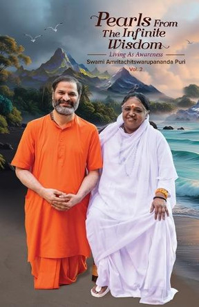 Pearls from the Infinite Wisdom V2 by Swami Amritachitswarupananda Puri 9781680379198