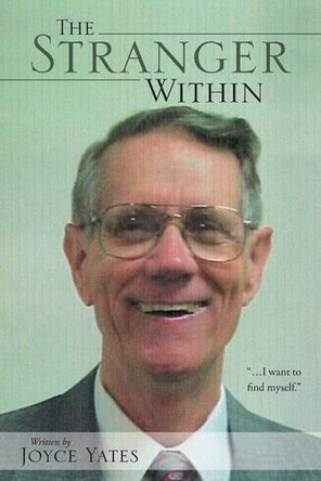 The Stranger Within by Joyce Yates 9781462411337