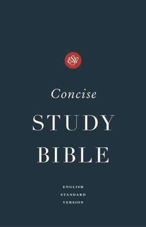 ESV Concise Study Bible (TM) by  9781433577697
