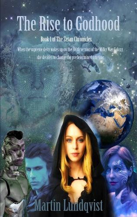 The Rise to Godhood by Martin Lundqvist 9781922535290