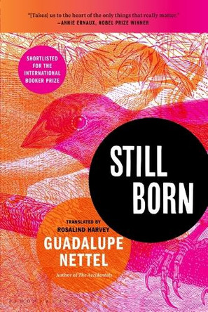 Still Born by Guadalupe Nettel 9781639735389