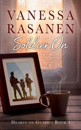 Soldier On by Vanessa Rasanen 9781732765207