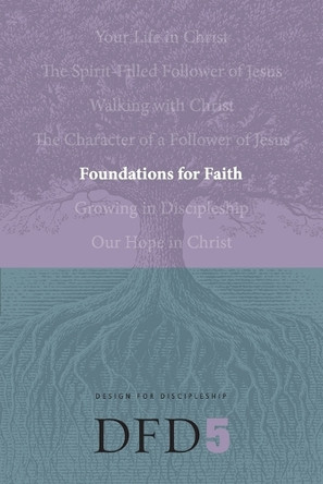 Foundations For Faith by  9781600060083
