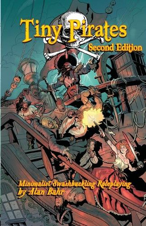 Tiny Pirates: Second Edition by Alan Bahr 9781649880147