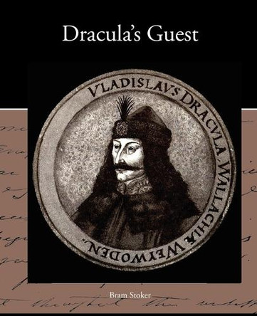 Dracula's Guest by Bram Stoker 9781438536026