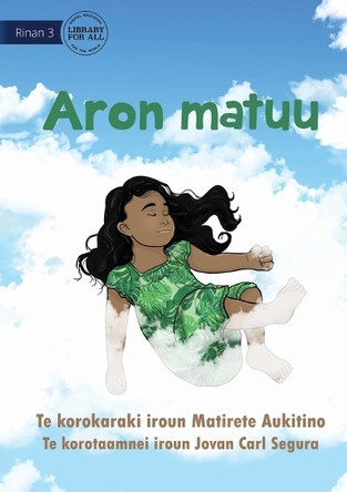 Sleeping Positions - Aron matuu (Te Kiribati) by Matirete Aukitino 9781922895844