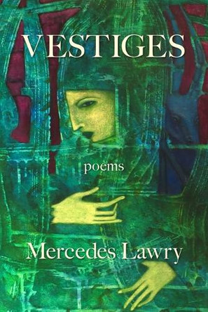 Vestiges by Mercedes Lawry 9781639802395