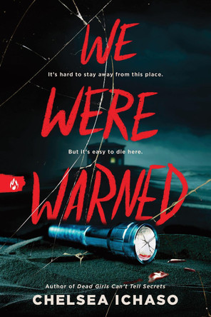 We Were Warned by Chelsea Ichaso 9781728299709