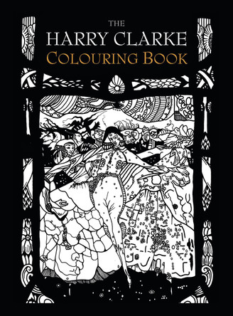 The Harry Clarke Colouring Book by The History Press 9781845889036