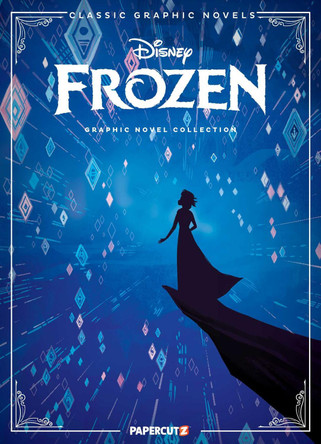 Disney Pixar Classic Graphic Novels: Frozen and Frozen 2 by The Disney Comics Group 9781545815533