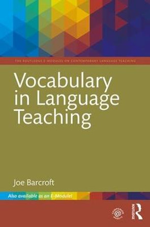 Vocabulary in Language Teaching by Joe Barcroft
