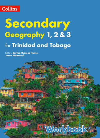 Collins Geography for Trinidad and Tobago forms 1, 2 & 3: Workbook by  9780008420161