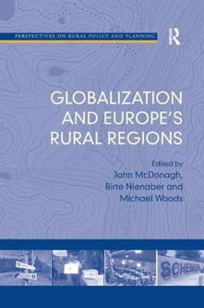 Globalization and Europe's Rural Regions by Birte Nienaber