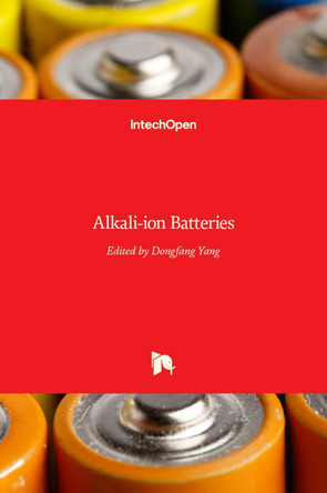 Alkali-ion Batteries by Dongfang Yang 9789535123958