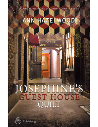 Josephine's Guest House Quilt by Ann Watkins Hazelwood 9781604603910