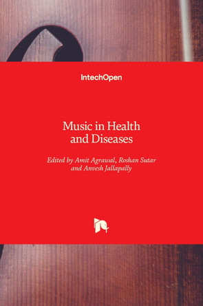 Music in Health and Diseases by Amit Agrawal 9781839696329