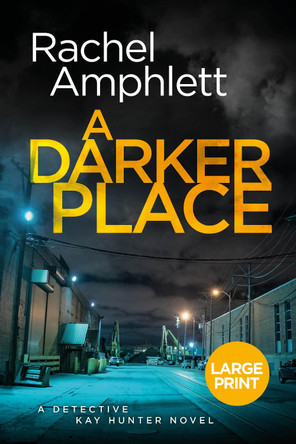A Darker Place by Rachel Amphlett 9781913498559